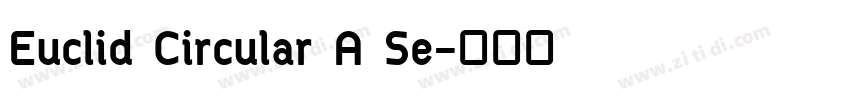 Euclid Circular A Se字体转换